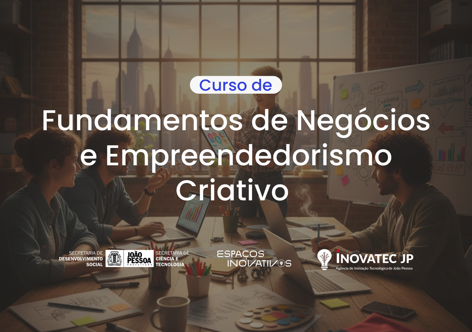 Fundamentos de Negócios e Empreendedorismo Criativo